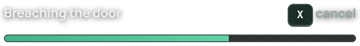 Progress bar: breaching the door, X to cancel